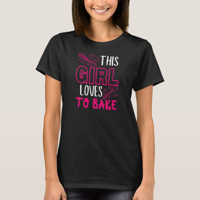 Womens This girl loves to bake kitchen utensils qu T-Shirt (Front)
