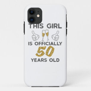 Womens This Girl Officially 50 Years 50th Birthday iPhone 11 Case