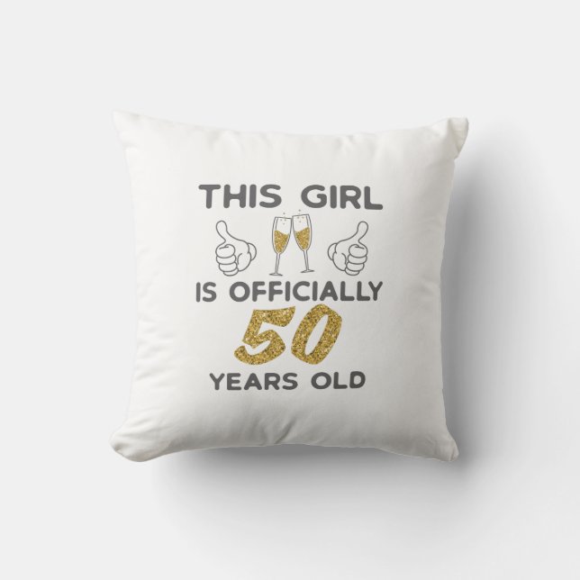 Womens This Girl Officially 50 Years 50th Birthday Cushion (Front)