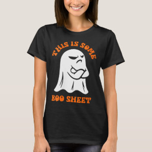 Womens This is Some Boo Sheet Cool Ghost Funny T-Shirt