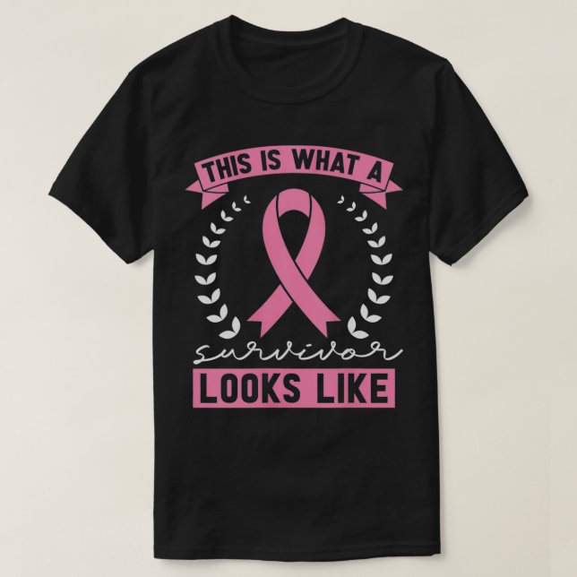 Womens This Is What A Survivor Looks Like Breast C T-Shirt (Design Front)