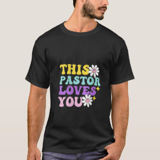 Womens This Pastor Loves You Pride Christian LGBTQ T-Shirt