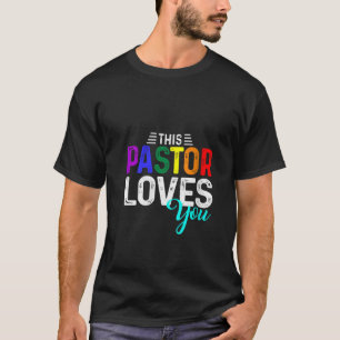 Womens This Pastor Loves You Pride Gay Lesbian Pro T-Shirt