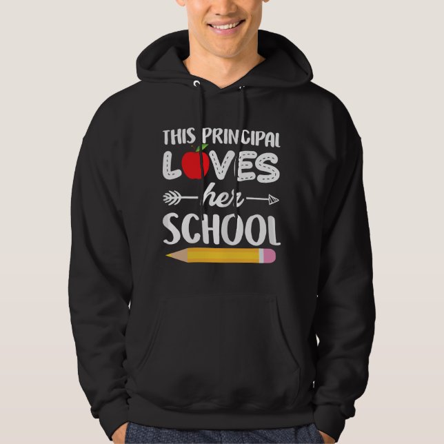 Womens This Principal Loves Her School Funny Princ Hoodie (Front)