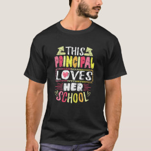 Womens This Principal Loves Her School Headmaster T-Shirt