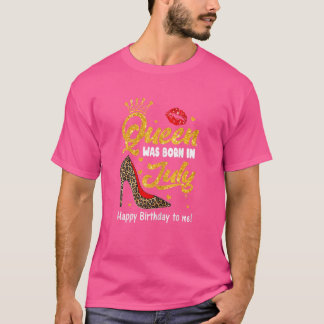 Womens This Queen Was Born In July Happy Birthday  T-Shirt