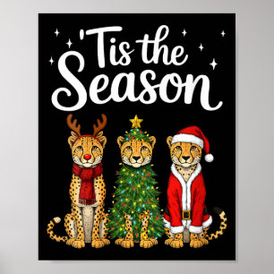 Womens Tis The Season Cheetah Christmas Santa Safa Poster