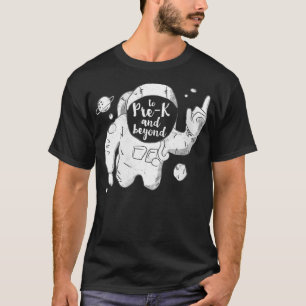 Womens To PreK and Beyond Back to School Astronaut T-Shirt