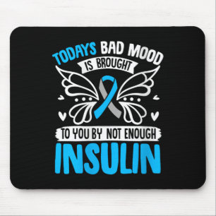 Womens Todays Bad Mood Is Brought To You By Not En Mouse Pad