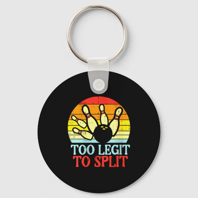 Women's too legit to split bowling team retro key ring (Front)