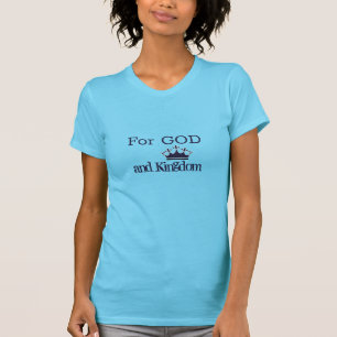 Women's Top T-Shirt-For God and Kingdom