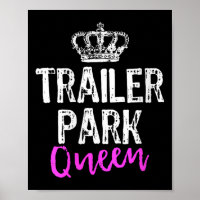 Womens Trailer Park Queen Funny Redneck Camping Gi