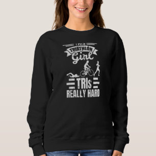 Womens Triathlete Girls Triathlon Sweatshirt