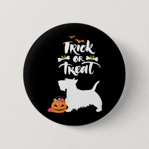 Womens Trick Or Treat Scottie Scottish Terrier Dog 6 Cm Round Badge