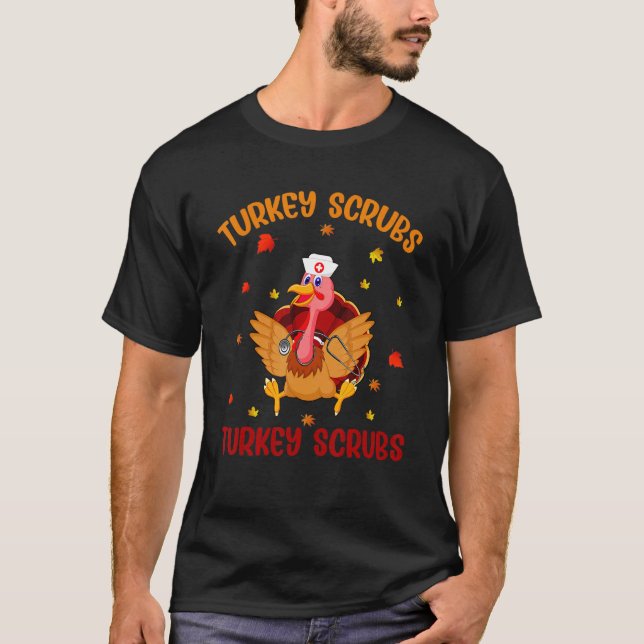 Womens Turkey Scrubs Rubber Gloves Turkey Nurse Th T-Shirt (Front)