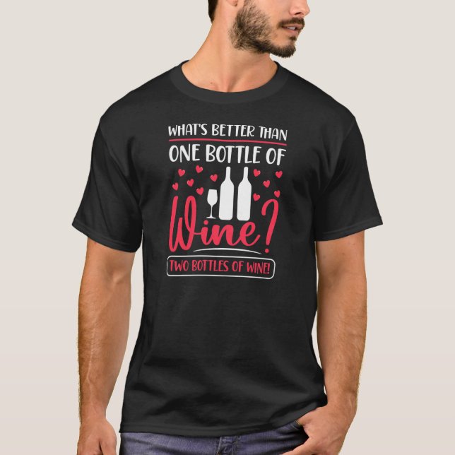 Womens Two Bottles Of Wine Drinker  Winemaker Conn T-Shirt (Front)