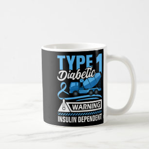 Womens Type 1 Diabetic Warning Insulin Dependent V Coffee Mug