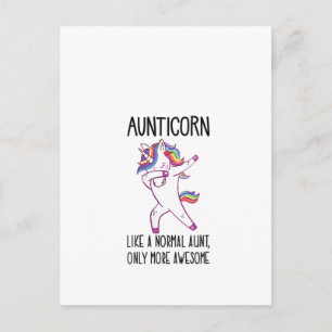 Womens Unicorn Aunt Aunticorn Like a Normal Aunt O Postcard