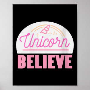 Womens Unicorn Believe Sitive Magic Fantasy Rainbo Poster