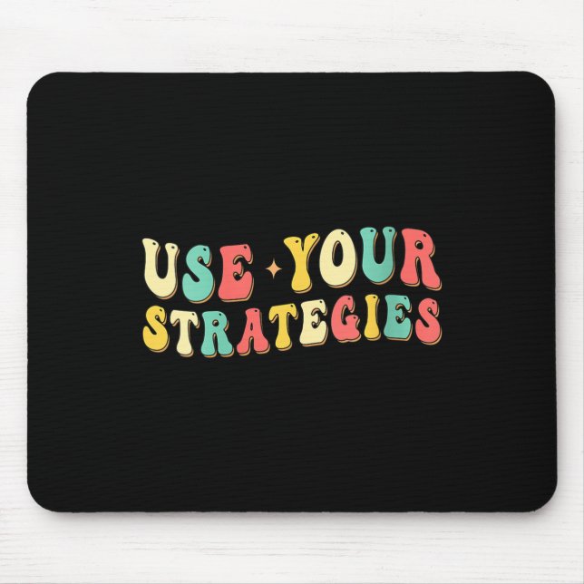 Womens Use Your Strategies Test Day Testing Exam S Mouse Pad (Front)