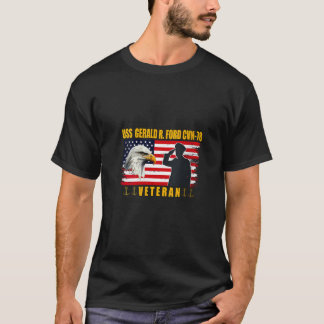 Womens USS CVN 78 Aircraft Carrier Veterans Day Fa T-Shirt