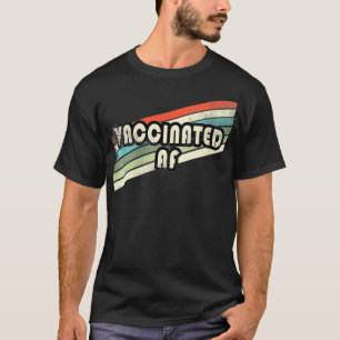 Womens Vaccinated AF Funny Retro VNeck T-Shirt