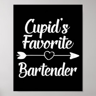 Womens Valentines Day Cupids Favorite Bartender V- Poster