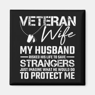 Womens Veteran Wife Army Husband Soldier Saying Co Magnet