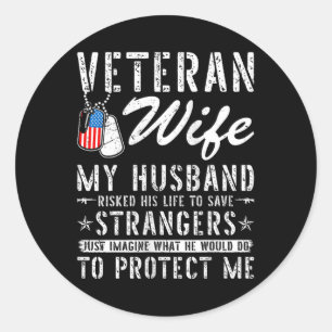 Womens Veteran Wife Us Veteran Army Husband Soldie Classic Round Sticker