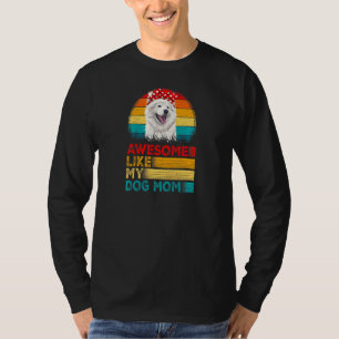 Womens Vintage Awesome Like My American Eskimo Mom T-Shirt