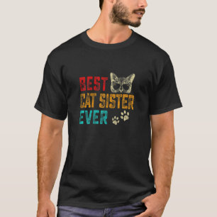 Womens Vintage Best Cat Sister Ever Family Pet Kit T-Shirt