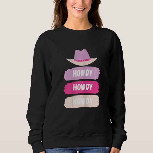 Womens Vintage Howdy Rodeo Western Country Souther Sweatshirt (Front)