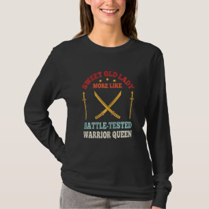 Womens Vintage Sweet Old Lady More Like Battle Tes T-Shirt