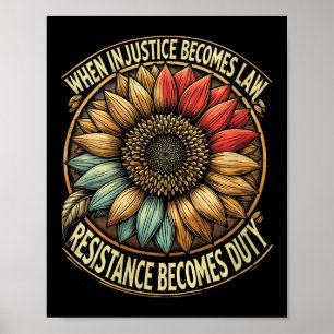 Womens Vintage When Injustice Becomes Law Resistan Poster