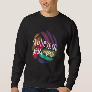 Womens Volleyball Mama Female Sporty Mother Volle Sweatshirt