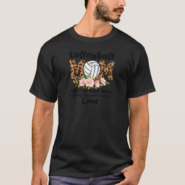 Womens Volleyball mom like a normal mom Volleyball T-Shirt (Front)