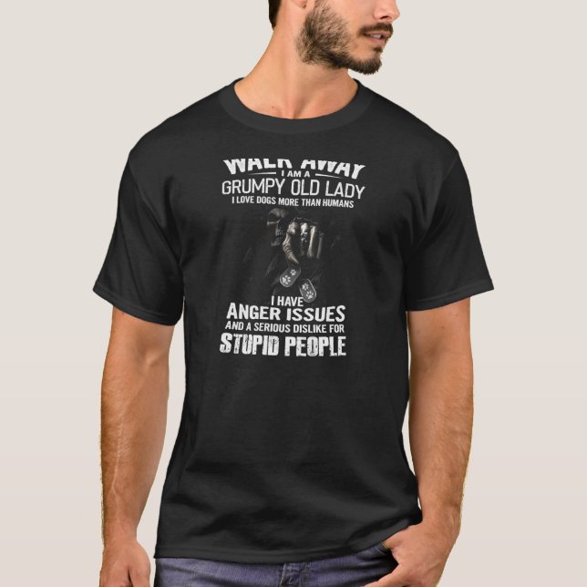 Womens Walk Away I'm A Grumpy Old Lady T-Shirt (Front)