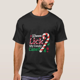 Womens Wanna Lick My Candy Cane Rude Christmas V N T-Shirt