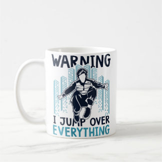 Womens Warning I Jump Over Everything Training Wal Coffee Mug