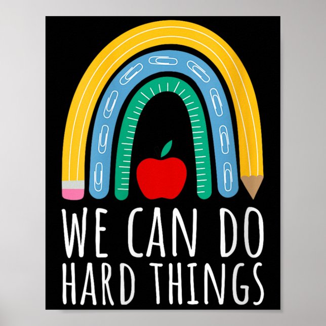 Womens We Can Do Hard Things Motivational Teacher  Poster (Front)