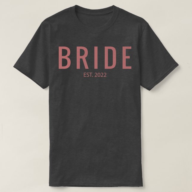 Womens Wedding Matching Bride Est  T-Shirt (Design Front)