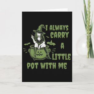 Womens Weed Witch Funny Witch Halloween Stoner 1 Card