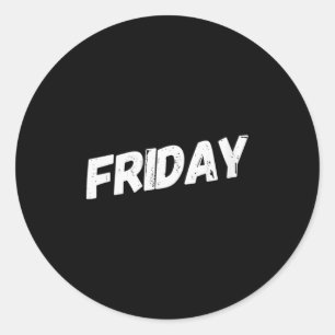 Womens Weekday Friday Days Of The Week V-neck Classic Round Sticker