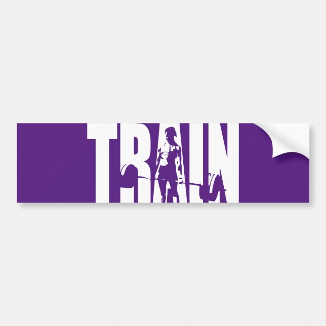 Women's Weightlifting Motivation - TRAIN Bumper Sticker (Front)
