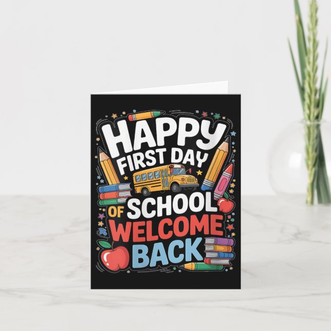 Womens Welcome Back To School Happy First Day Teac Card (Front)