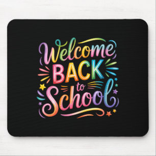 Womens Welcome Back To School Tie Dye First Day Mouse Pad