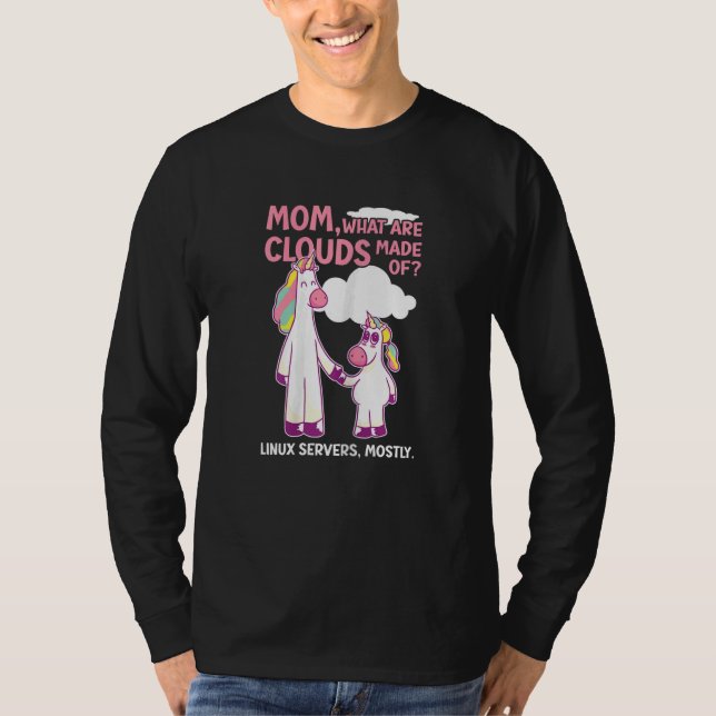Womens What Are Clouds Made Of  Linux Cloud Comput T-Shirt (Front)