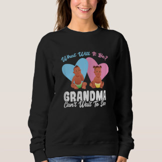 Womens what will it be grandma Grandmother Grandma Sweatshirt