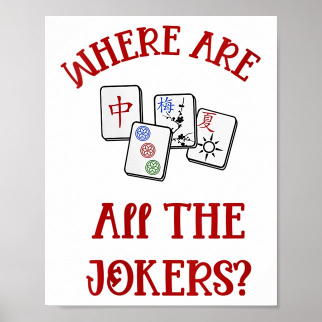 Womens Where Are All The Jokers Funny Mahjong V-ne Poster (Front)