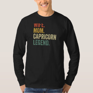 Womens Wife Mum Capricorn Legend Zodiac Astrology T-Shirt